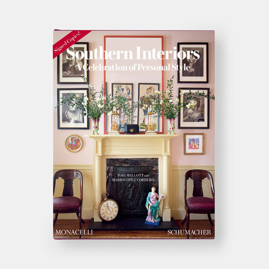 Southern Interiors: A Celebration of Personal Style Signed Copy (Pre Order)