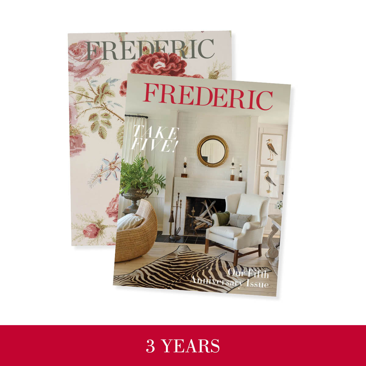FREDERIC Magazine - 3 Year Subscription