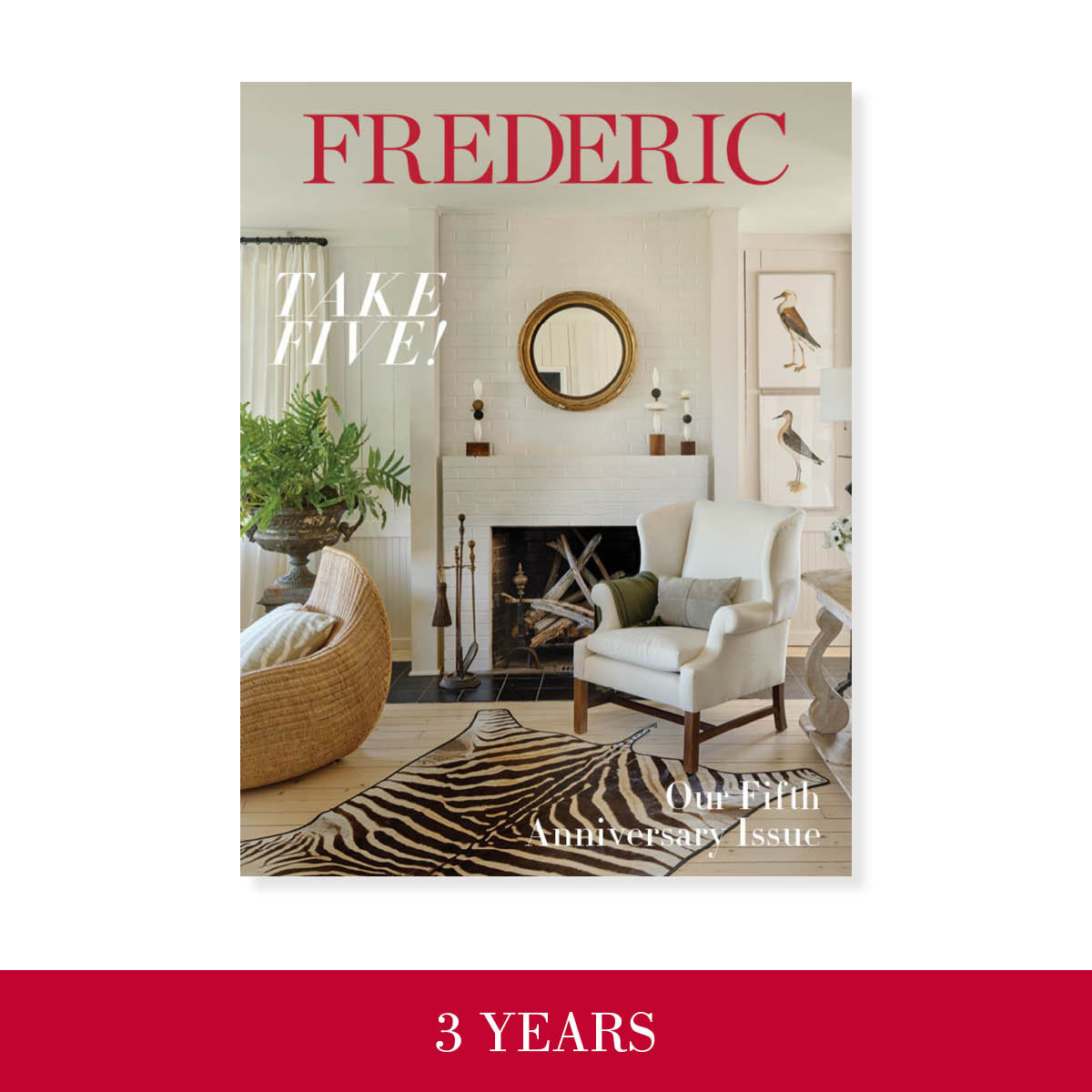 FREDERIC Magazine - 3 Year Subscription