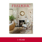 FREDERIC Magazine - 1 Year Subscription